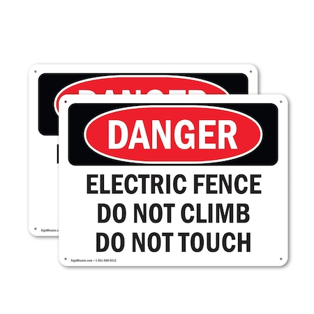 Signmission Electric Fence Do Not Climb Do Not Touch Danger Sign, Aluminum, 10in W x 7in L, 2PK OS-2PACK-DS-A-710-L-2111